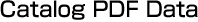 Catalog PDF Data